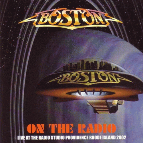 Boston : On the Radio